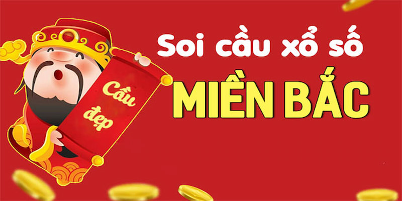 Soi cầu xổ số miền Bắc